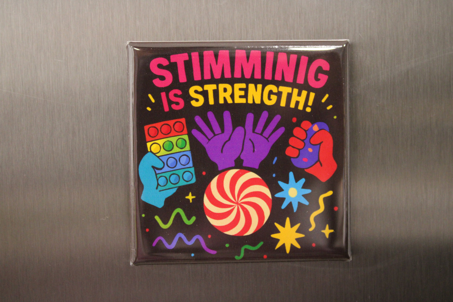 Stimming Is Strength Magnet – Autism Awareness Magnet | Neurodiversity Affirmation | Sensory Support Gift