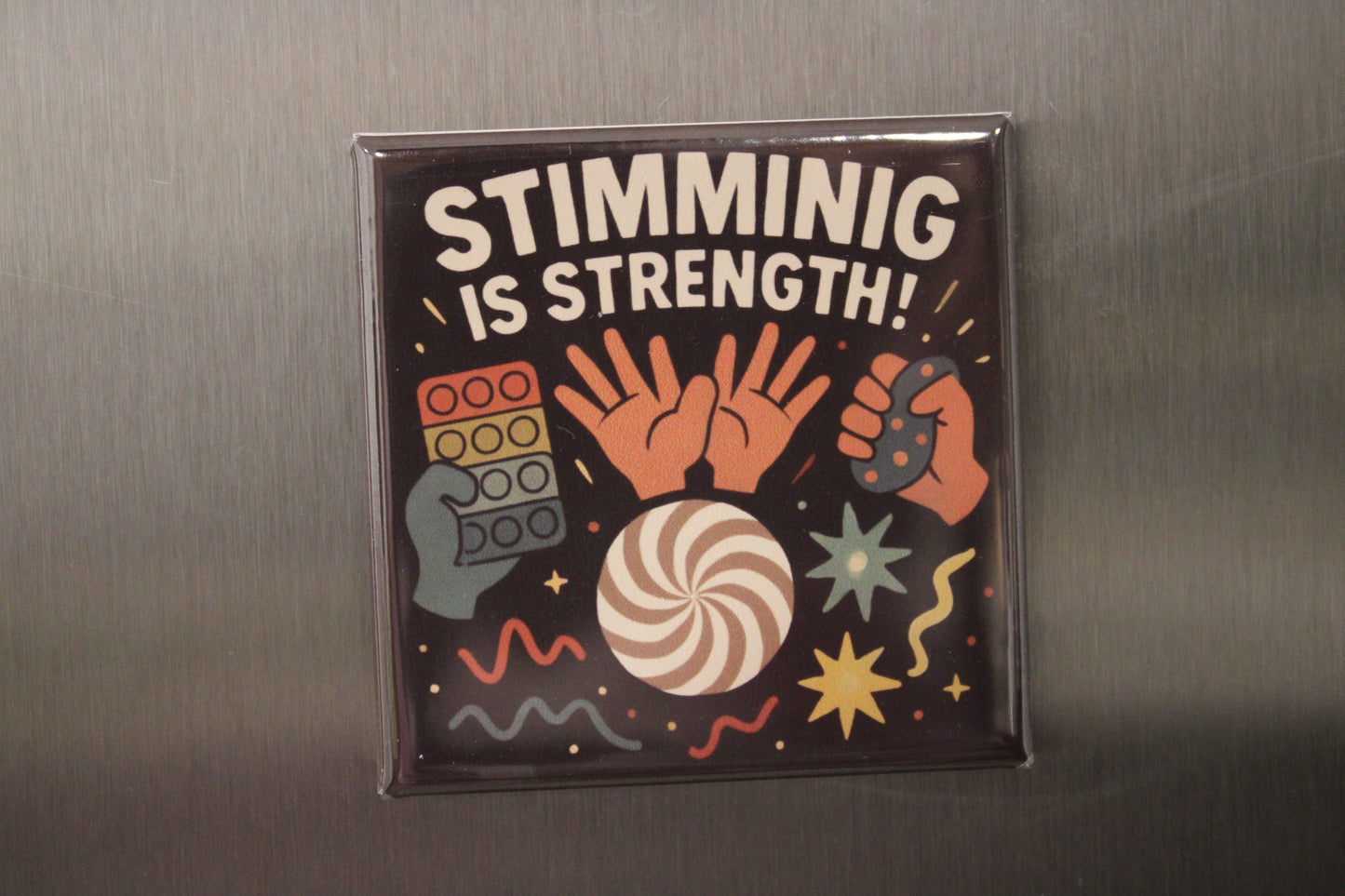 Stimming Is Strength Magnet – Autism Awareness Magnet | Neurodiversity Affirmation | Sensory Support Gift